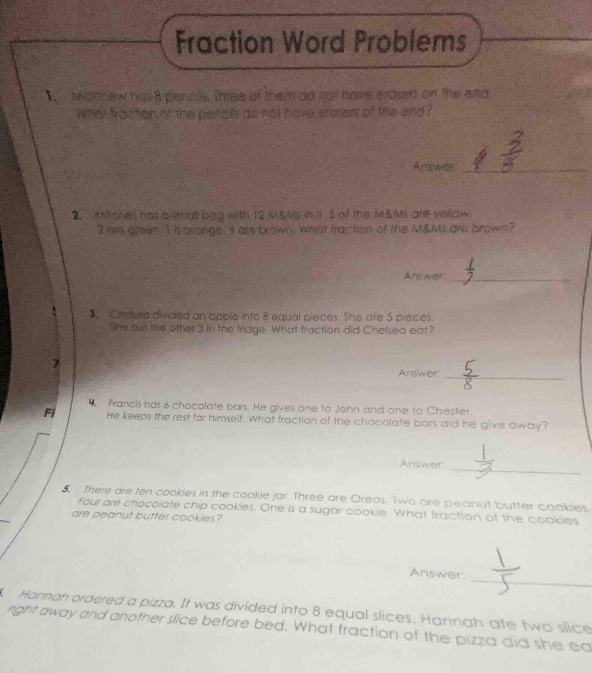 fraction word problems 1. matthew has 8 pencils. three of them do not h…