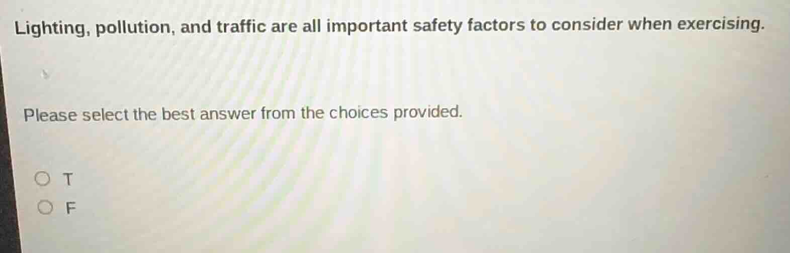 lighting, pollution, and traffic are all important safety factors to co…