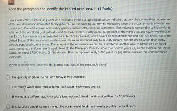 21 read the paragraph and identify the implied main idea. * (1 punto) h…