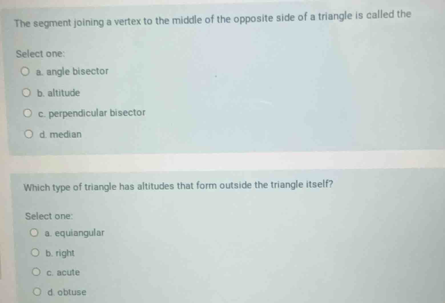 the segment joining a vertex to the middle of the opposite side of a tr…