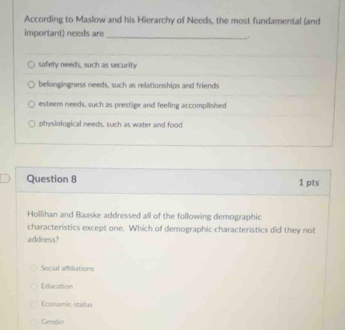 according to maslow and his hierarchy of needs, the most fundamental (a…