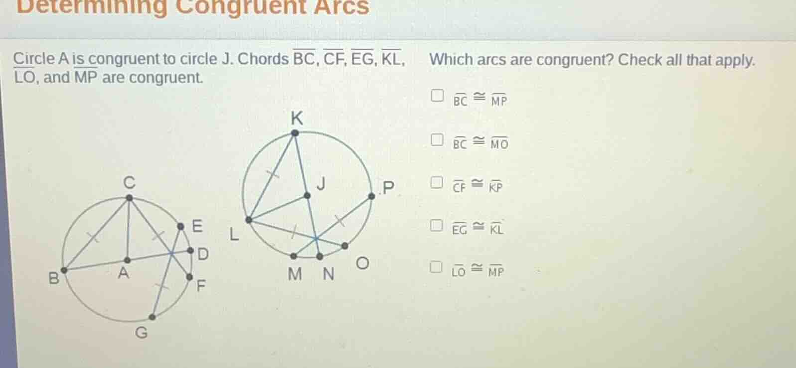 determining congruent arcs circle a is congruent to circle j. chords $o…