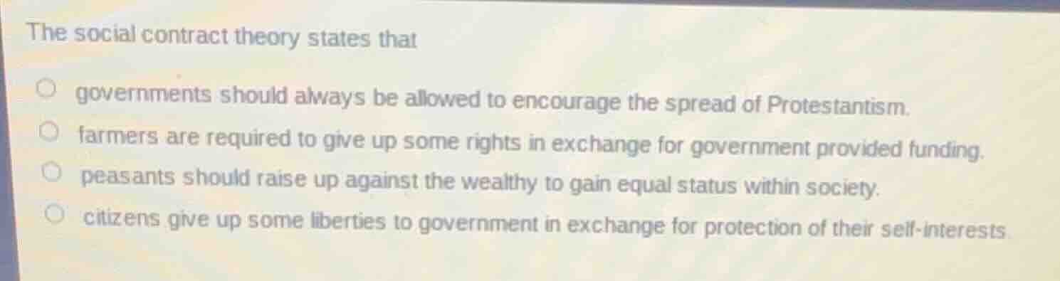 the social contract theory states thatgovernments should always be allo…