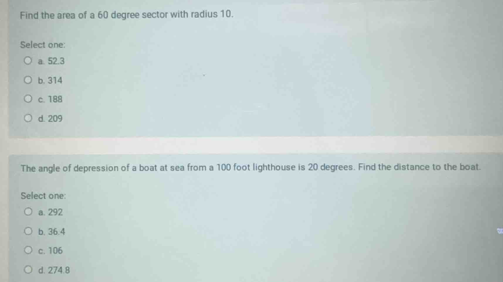 find the area of a 60 degree sector with radius 10. select one: a. 52.3…