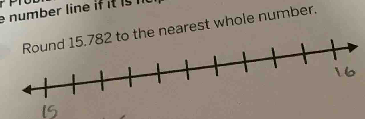 round 15.782 to the nearest whole number.