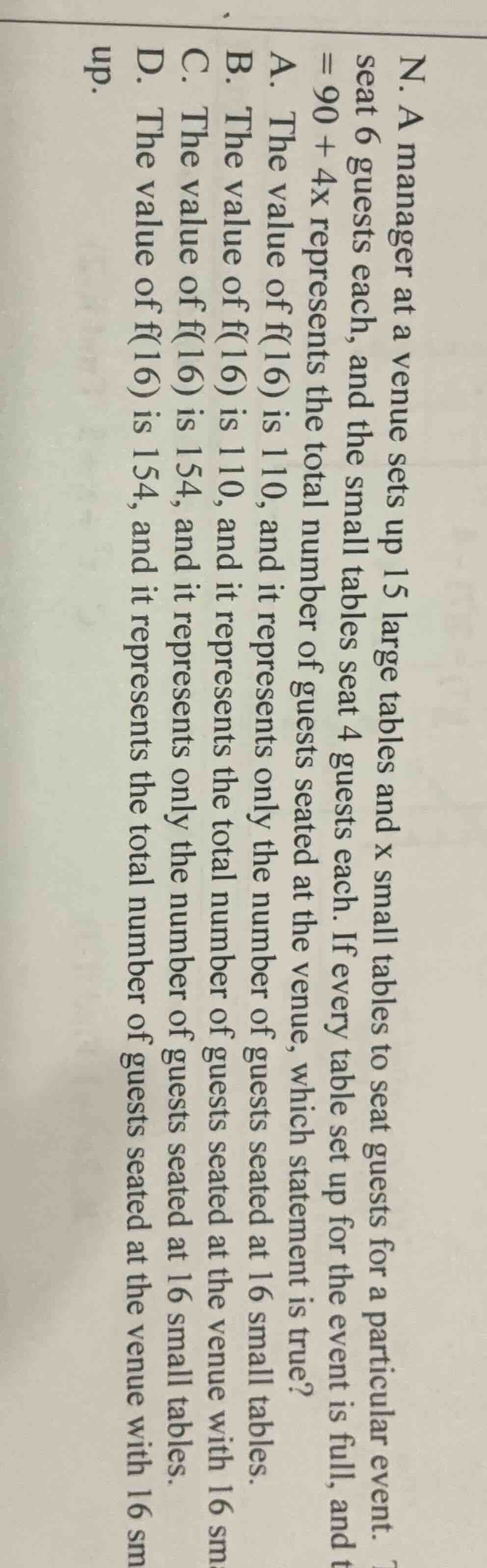 n. a manager at a venue sets up 15 large tables and x small tables to s…