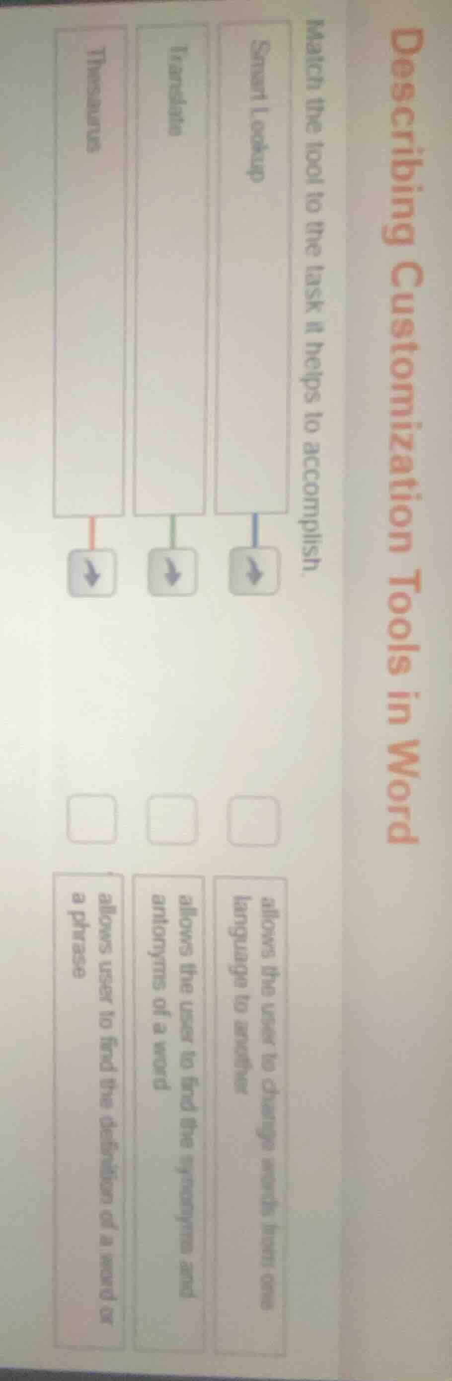 describing customization tools in word match the tool to the task it he…