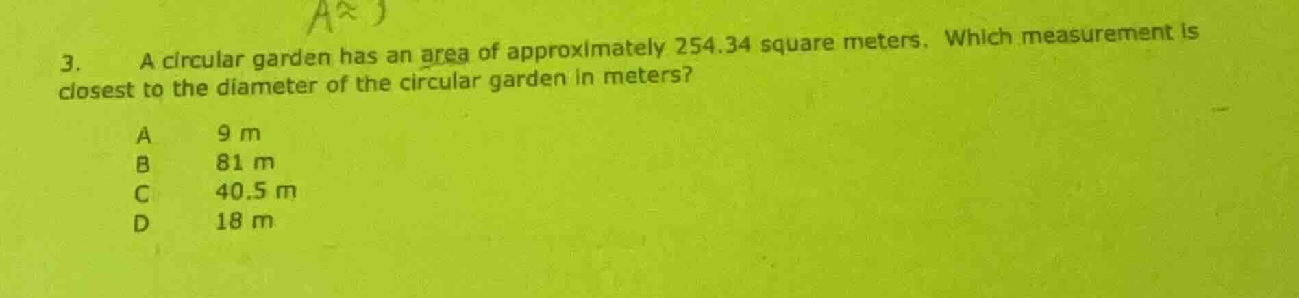 3. a circular garden has an area of approximately 254.34 square meters.…