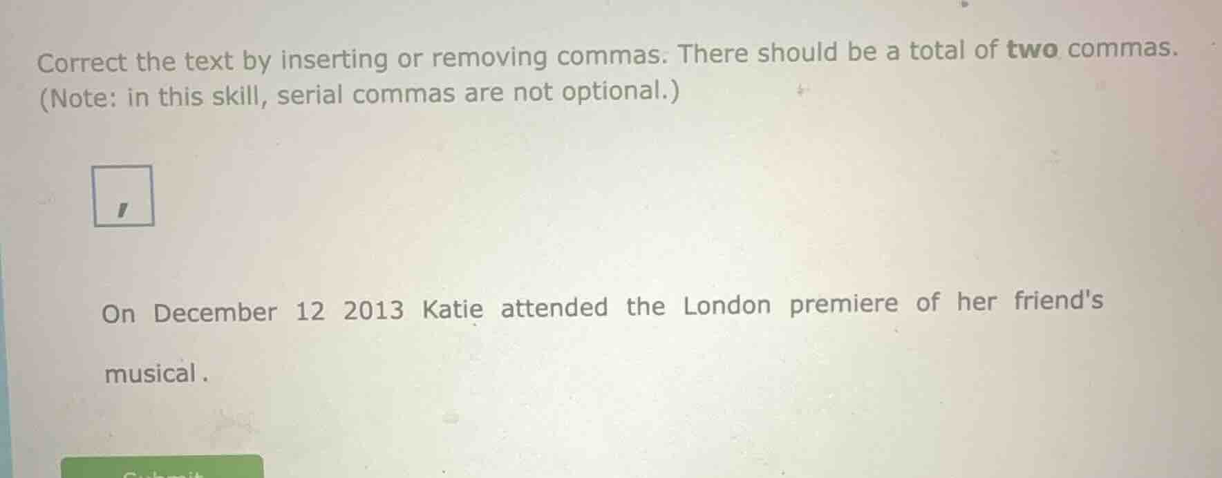 correct the text by inserting or removing commas. there should be a tot…