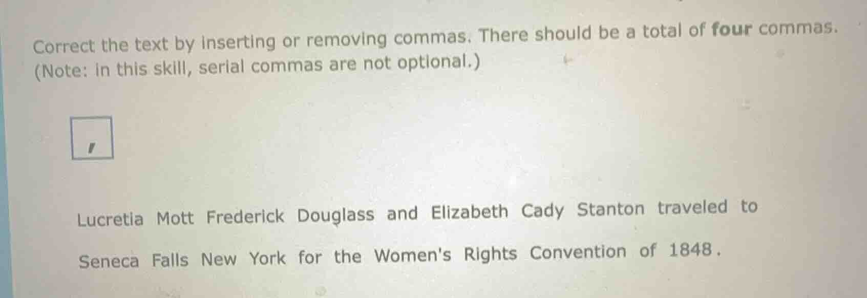 correct the text by inserting or removing commas. there should be a tot…