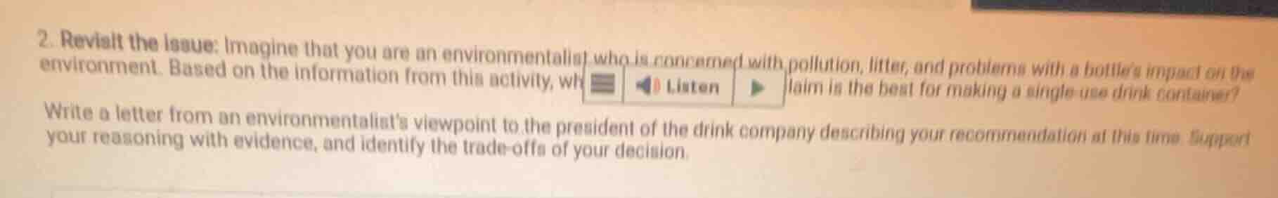 2. revisit the issue: imagine that you are an environmentalist who is c…