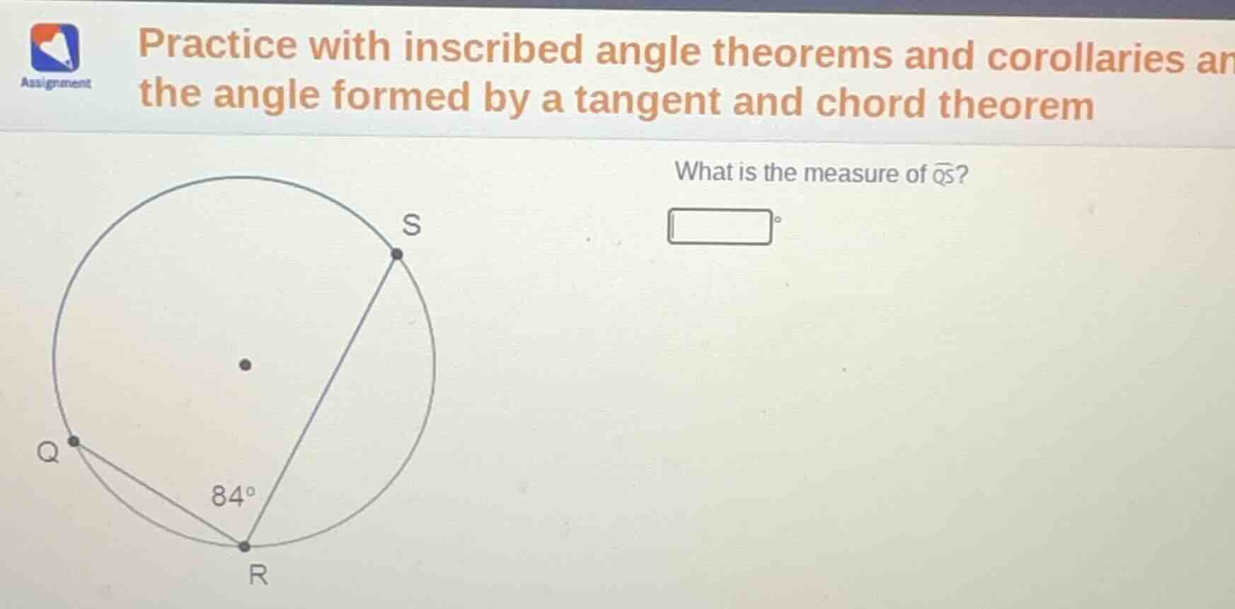 practice with inscribed angle theorems and corollaries an the angle for…