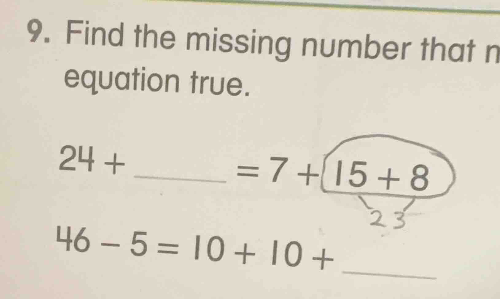 9. find the missing number that makes the equation true. $24 + \\underl…