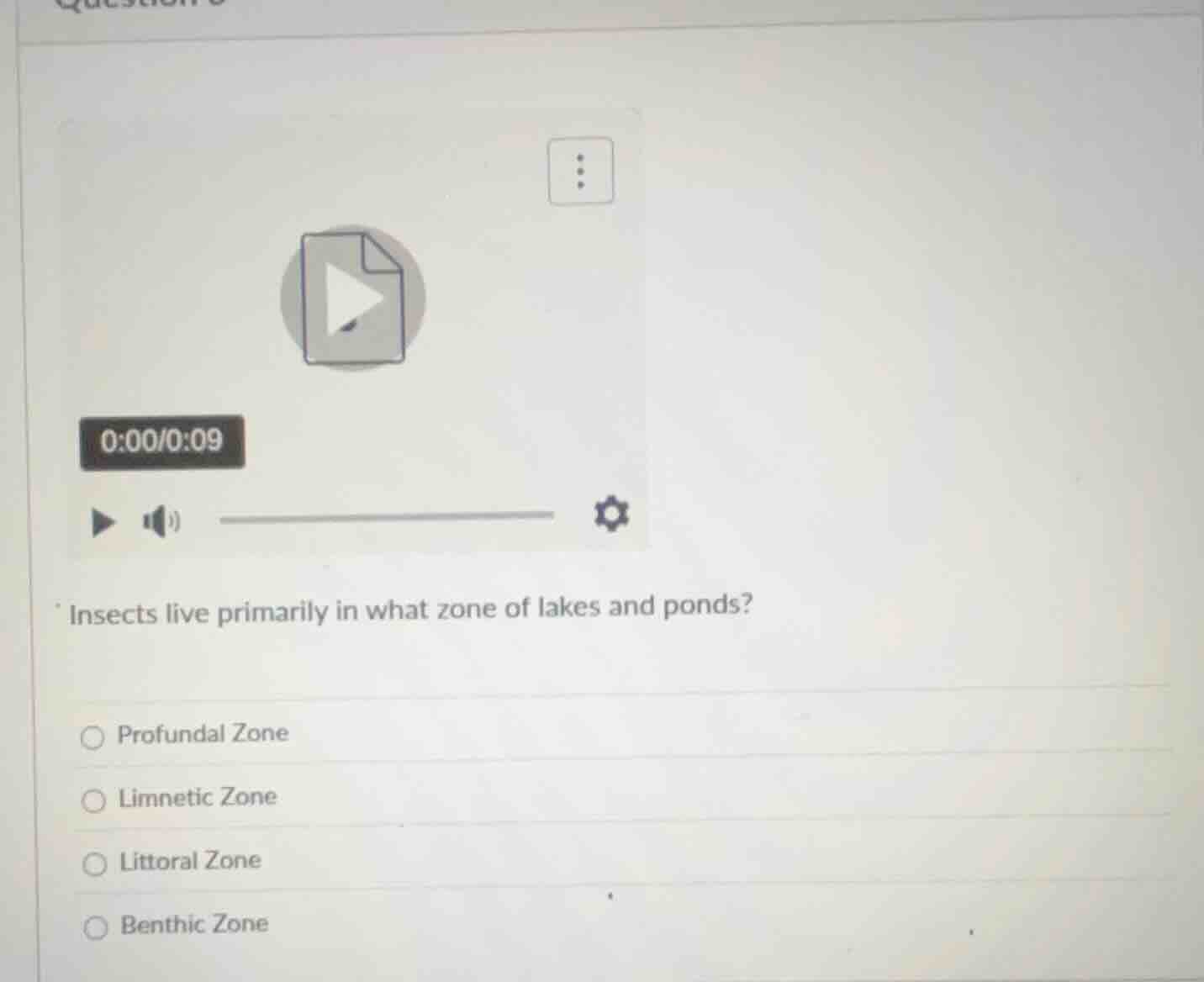 insects live primarily in what zone of lakes and ponds?○ profundal zone…
