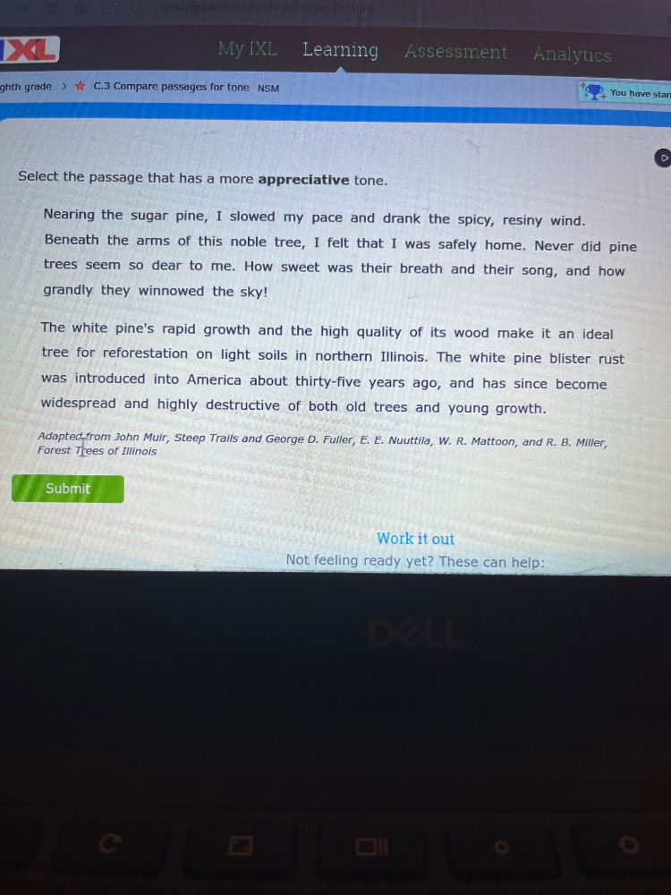 select the passage that has a more appreciative tone. nearing the sugar…