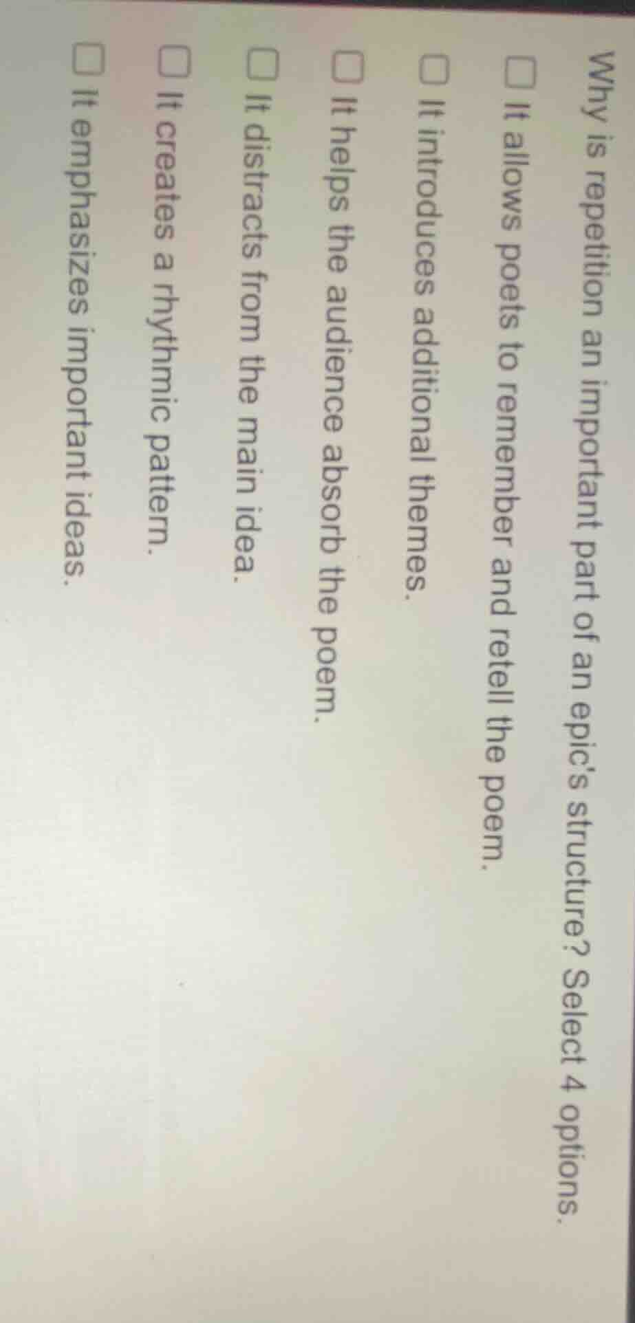 why is repetition an important part of an epics structure? select 4 opt…