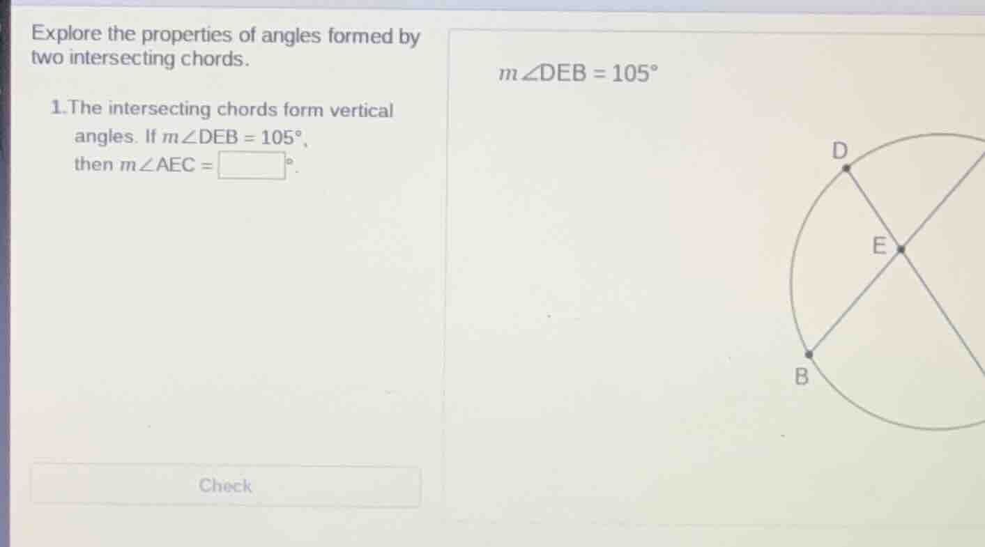 explore the properties of angles formed by two intersecting chords. 1.t…