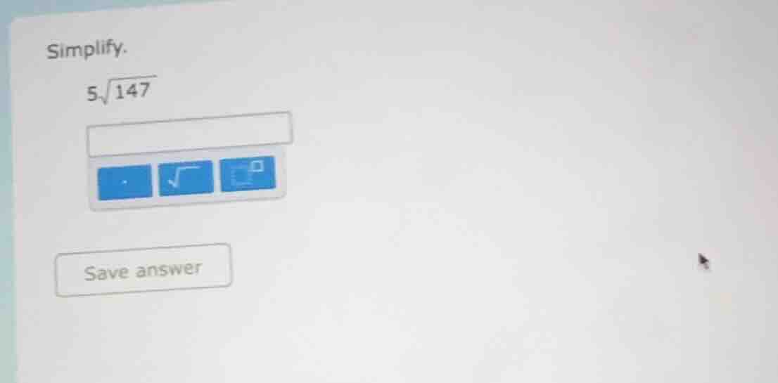 simplify. $5\\sqrt{147}$