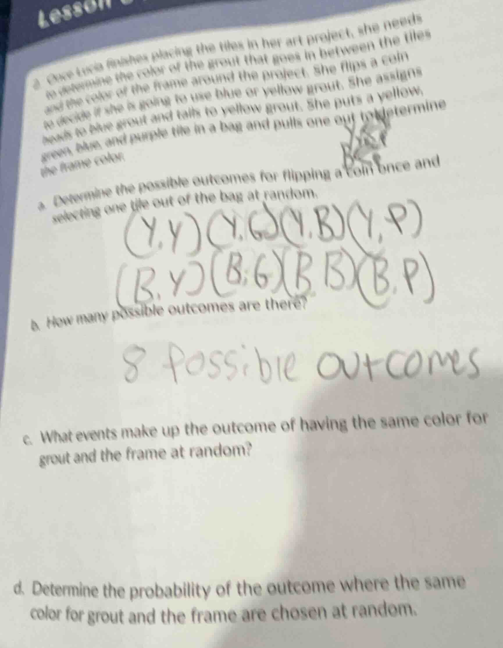 once lucia finishes placing the tiles in her art project, she needs to …