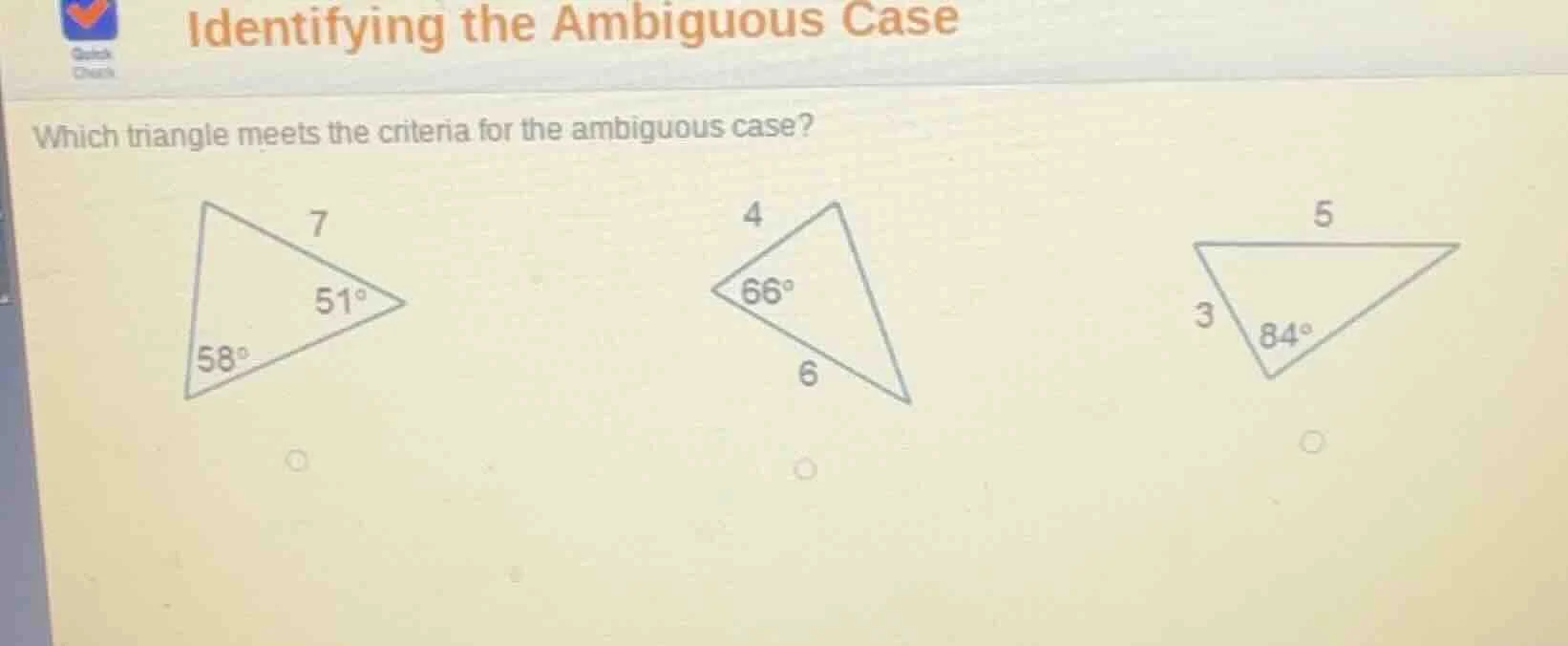 identifying the ambiguous case which triangle meets the criteria for th…