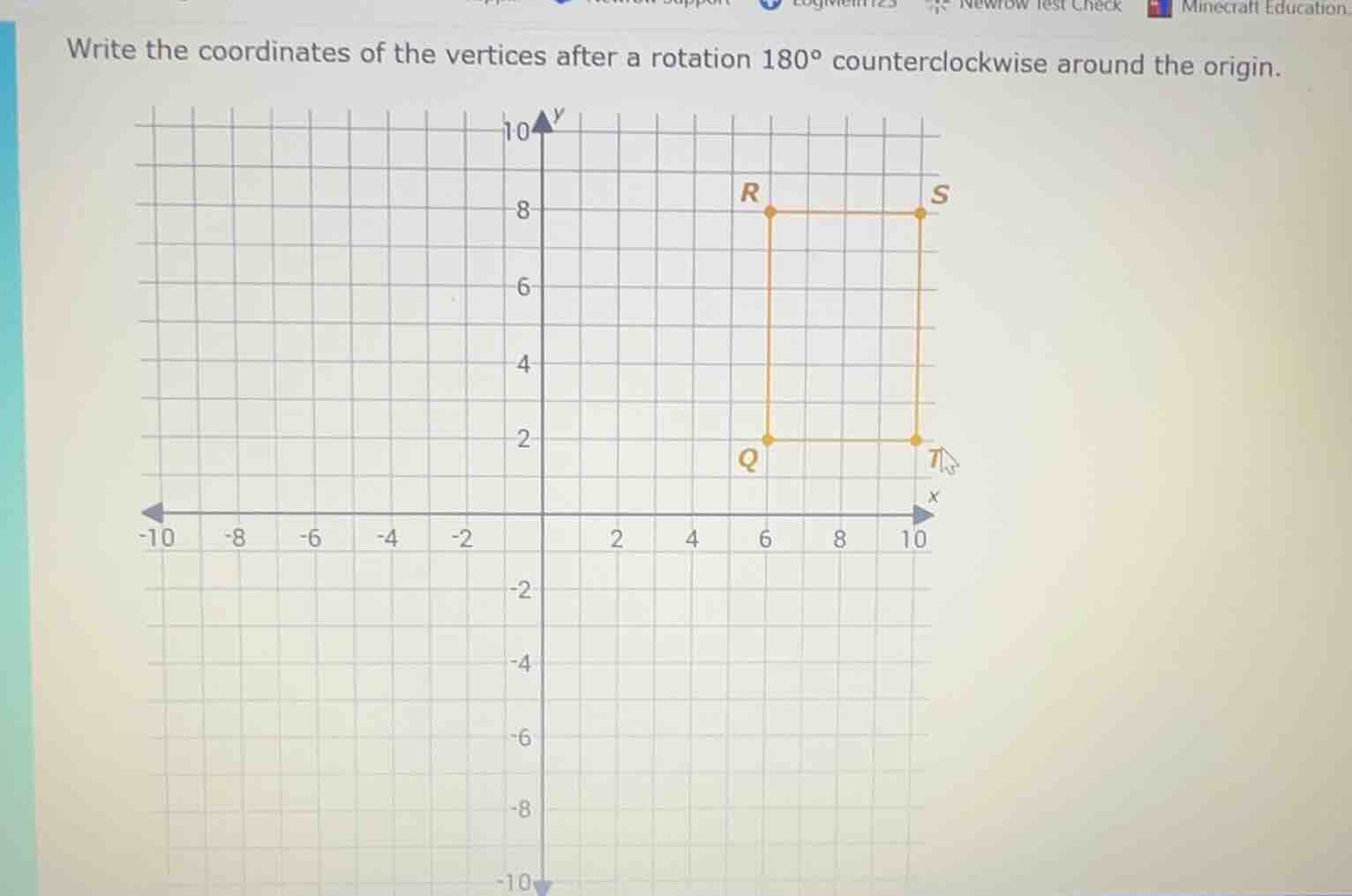 write the coordinates of the vertices after a rotation $180^{\\circ}$ c…