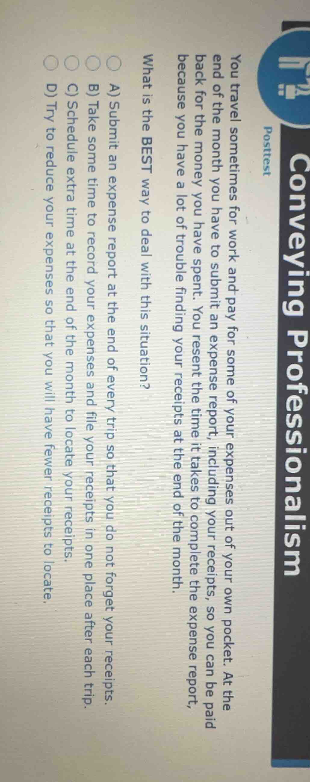 conveying professionalism posttest you travel sometimes for work and pa…