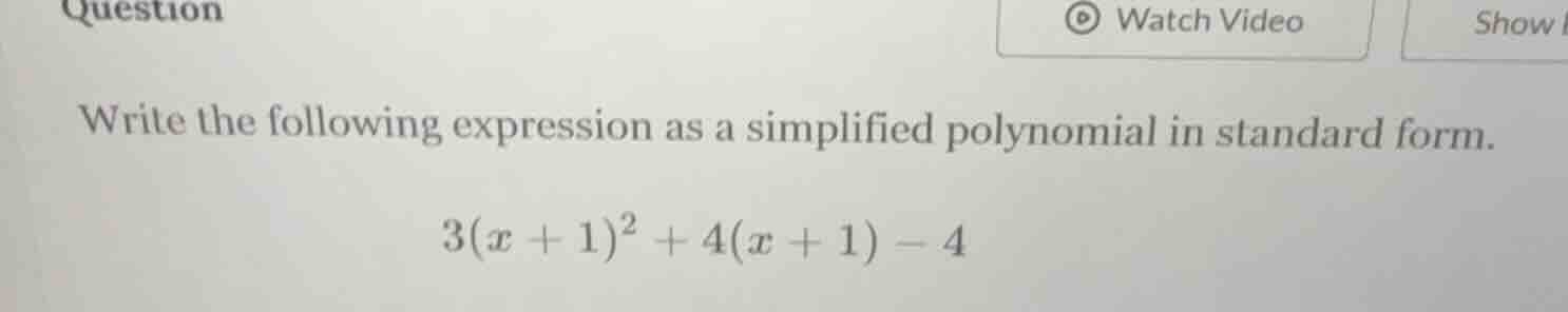 question watch video show write the following expression as a simplifie…