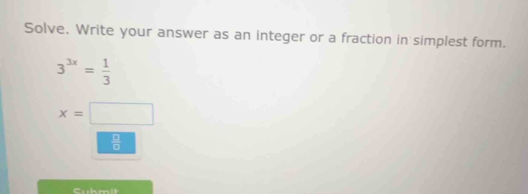 solve. write your answer as an integer or a fraction in simplest form. …