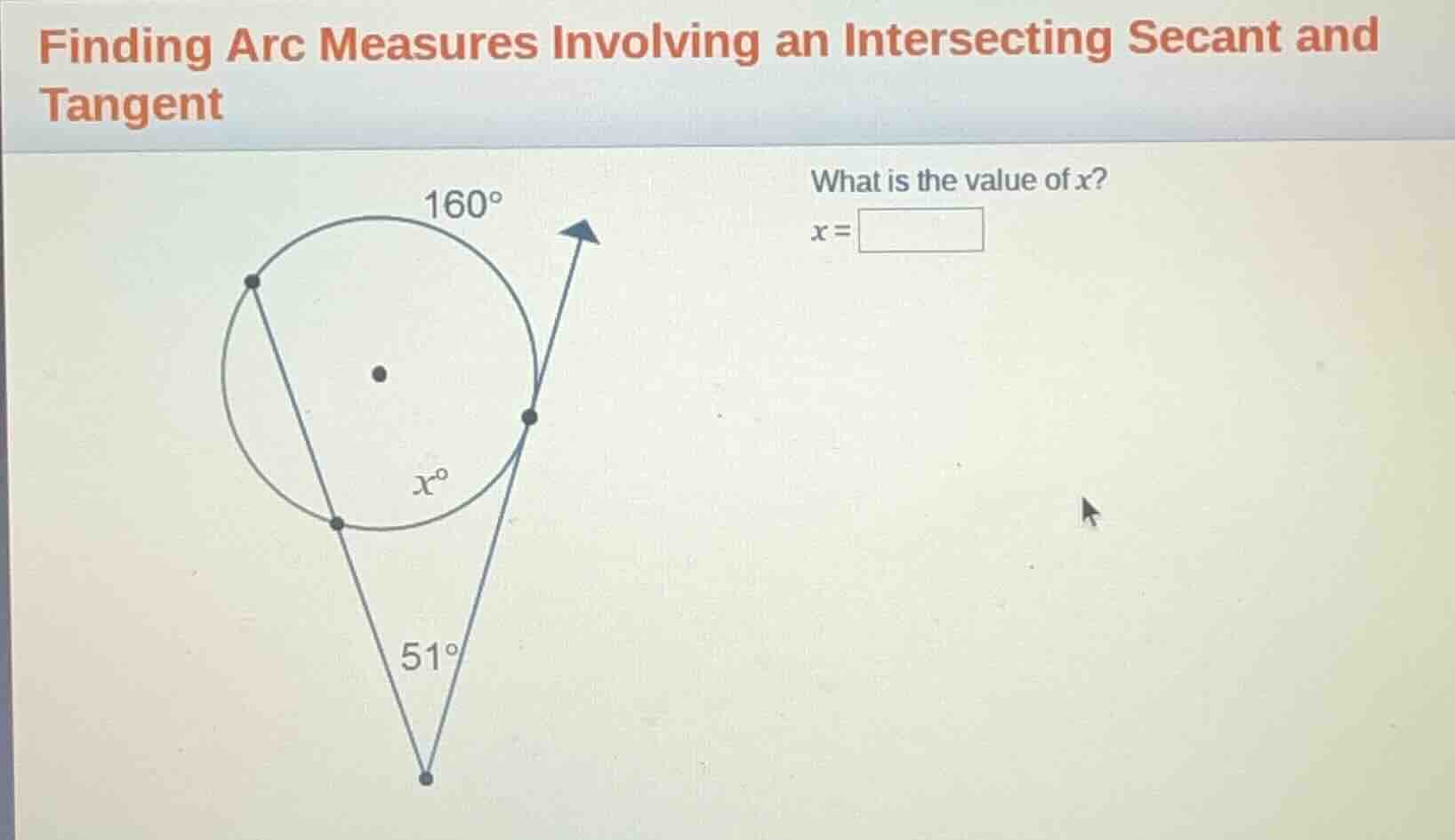 finding arc measures involving an intersecting secant and tangent what …