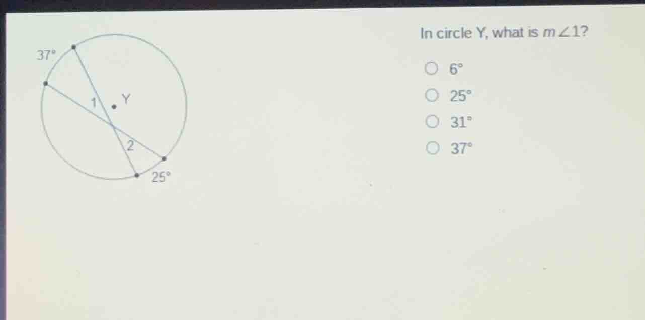 in circle y, what is $m\\angle1$?○ $6^\\circ$○ $25^\\circ$○ $31^\\circ$…