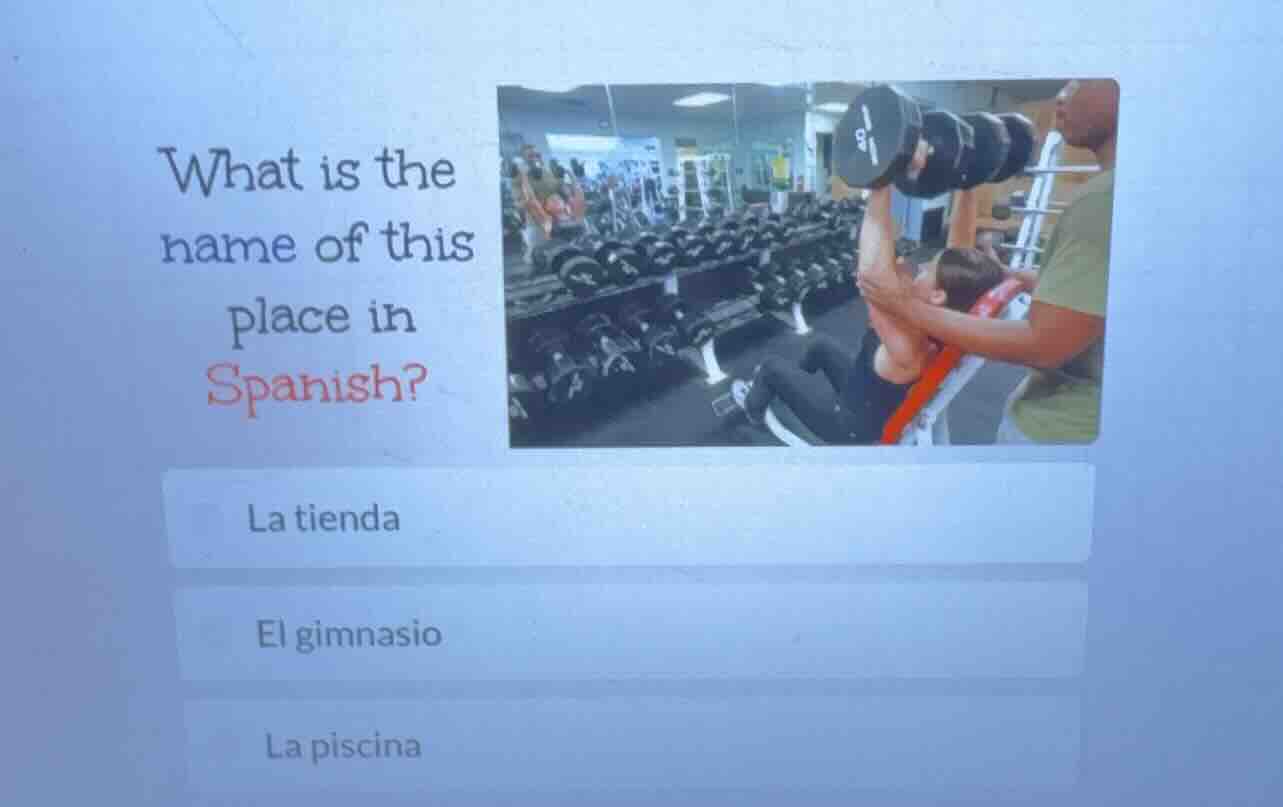what is the name of this place in spanish? la tienda el gimnasio la pis…
