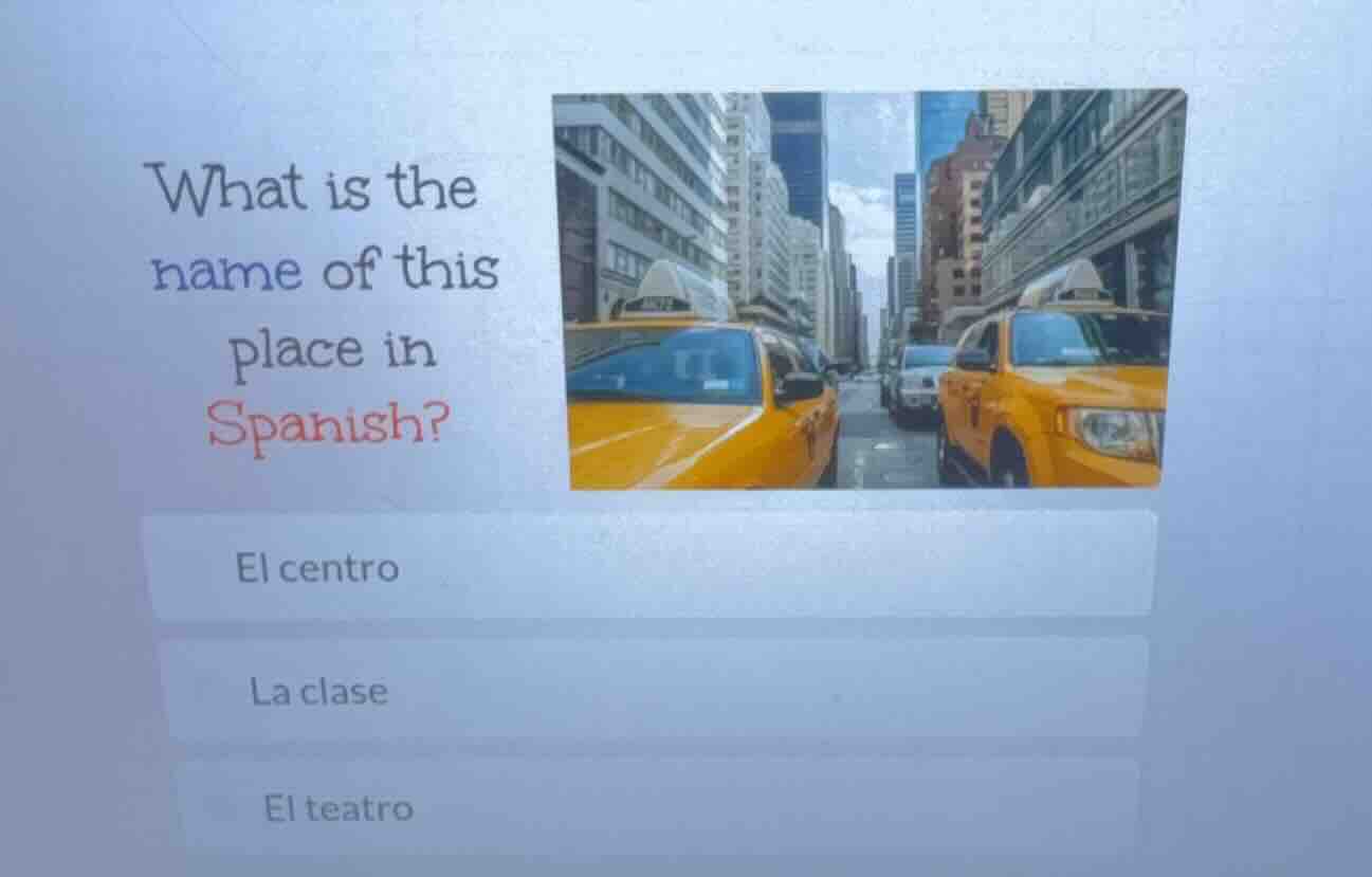 what is the name of this place in spanish? el centro la clase el teatro