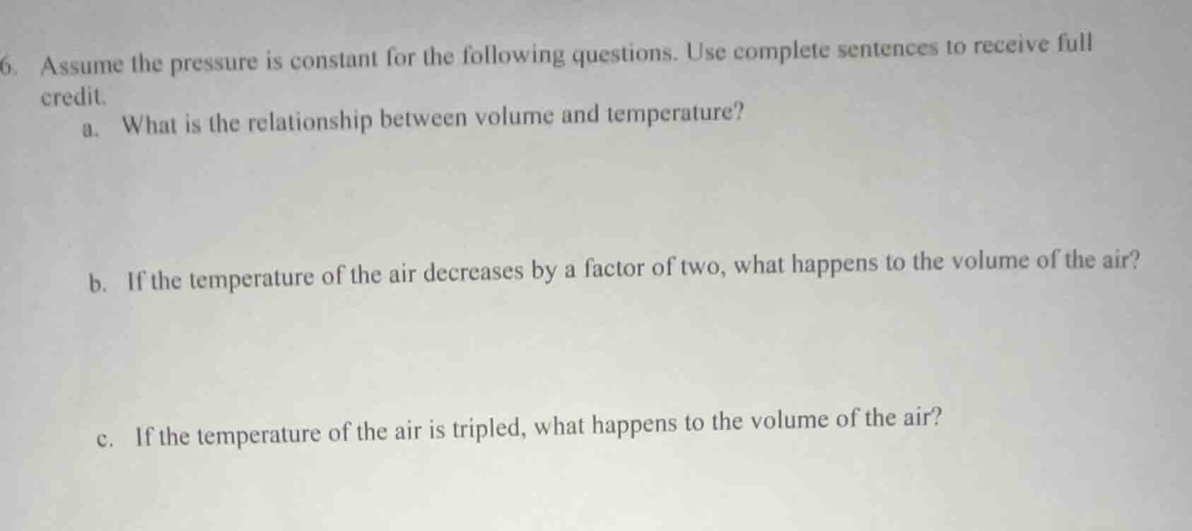 6. assume the pressure is constant for the following questions. use com…
