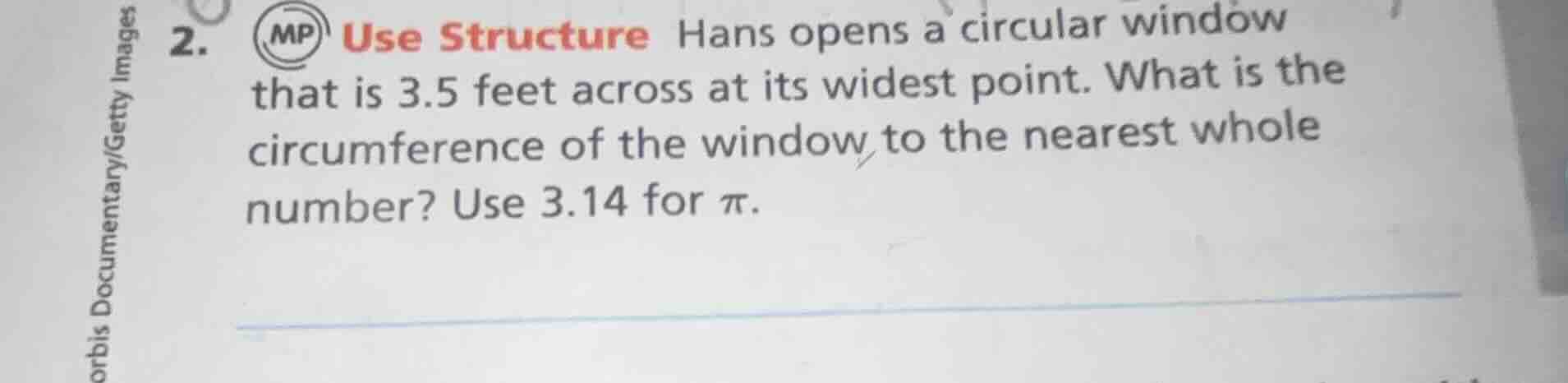 2. mp use structure hans opens a circular window that is 3.5 feet acros…