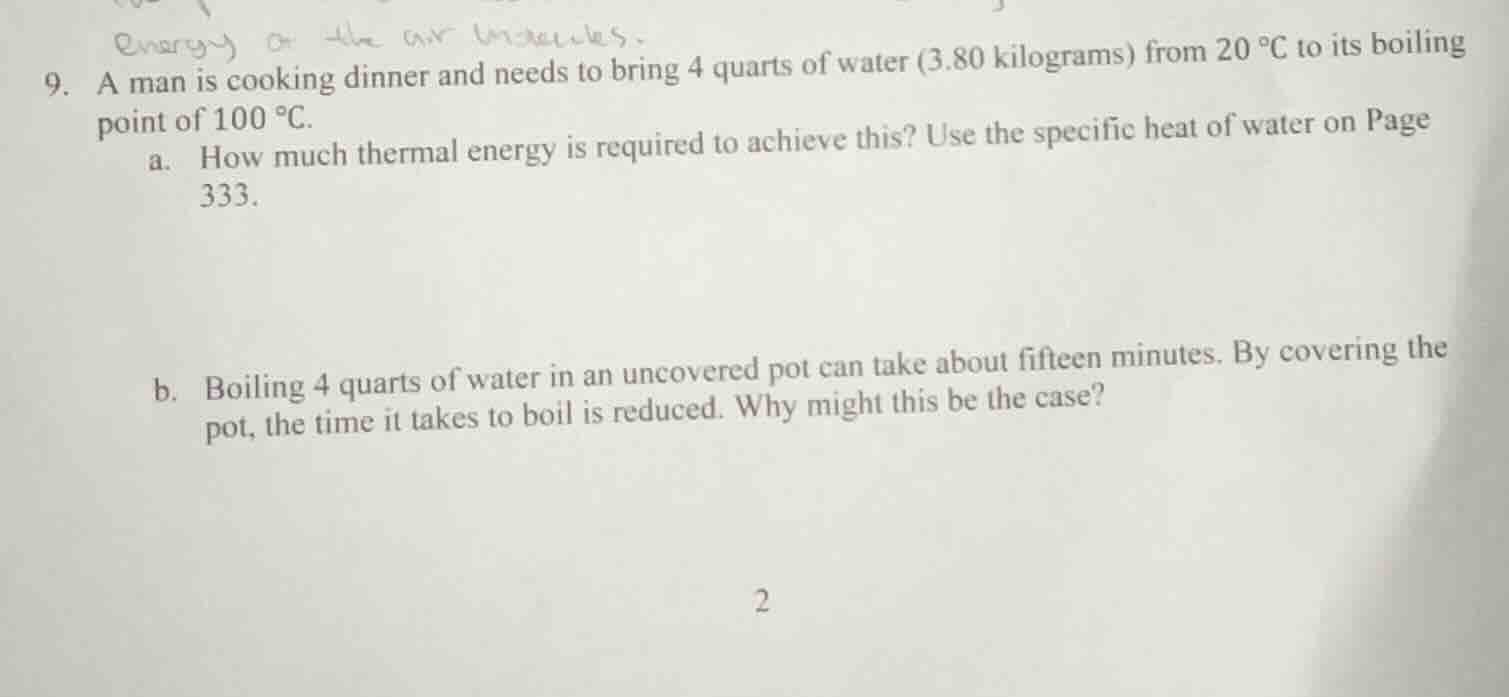 9. a man is cooking dinner and needs to bring 4 quarts of water (3.80 k…