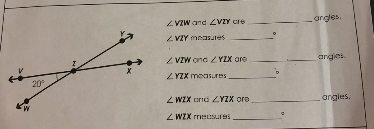 ∠vzw and ∠vzy are ____________ angles. ∠vzy measures ____________ ° ∠vz…