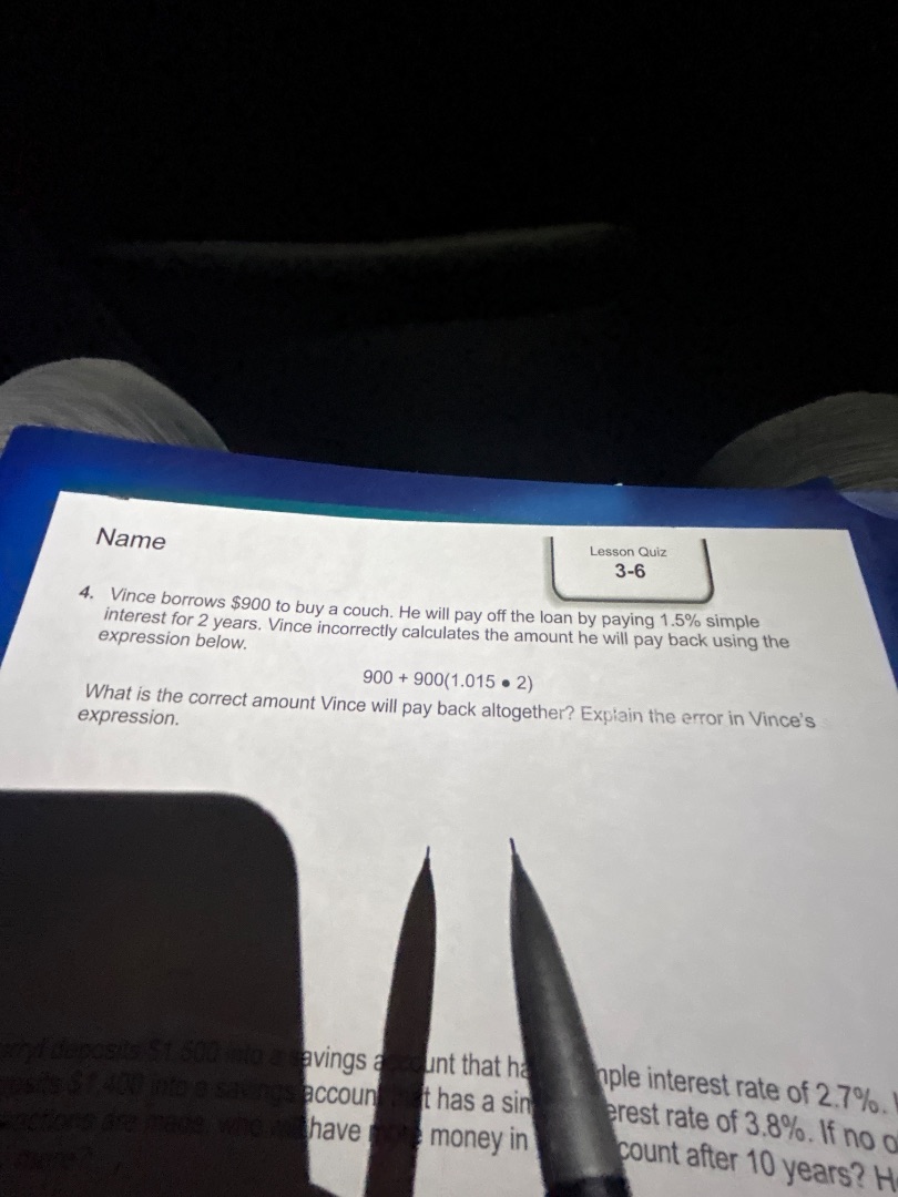 name lesson quiz 3-6 4. vince borrows $900 to buy a couch. he will pay …