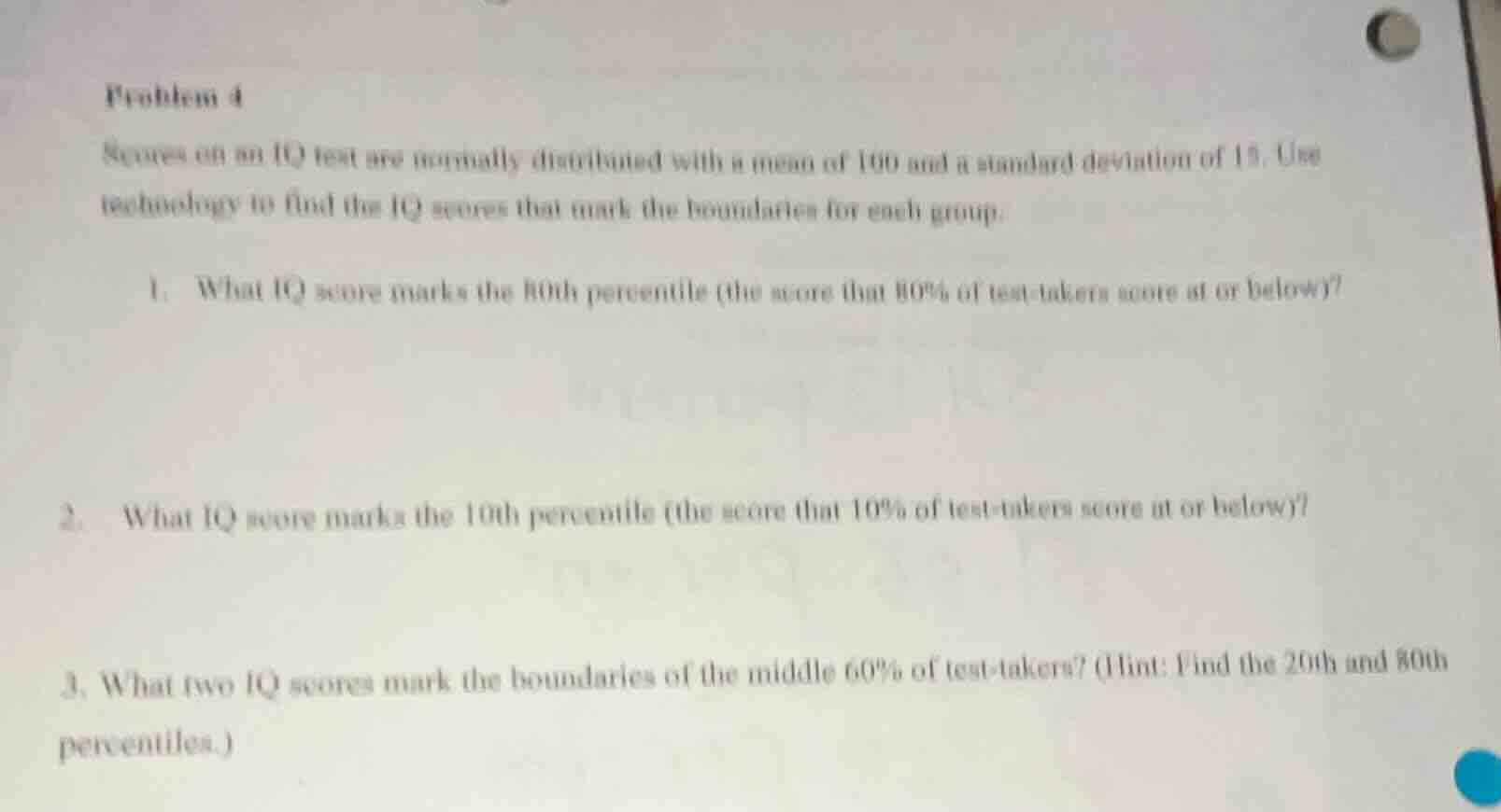 problem 4 scores on an iq test are normally distributed with a mean of …