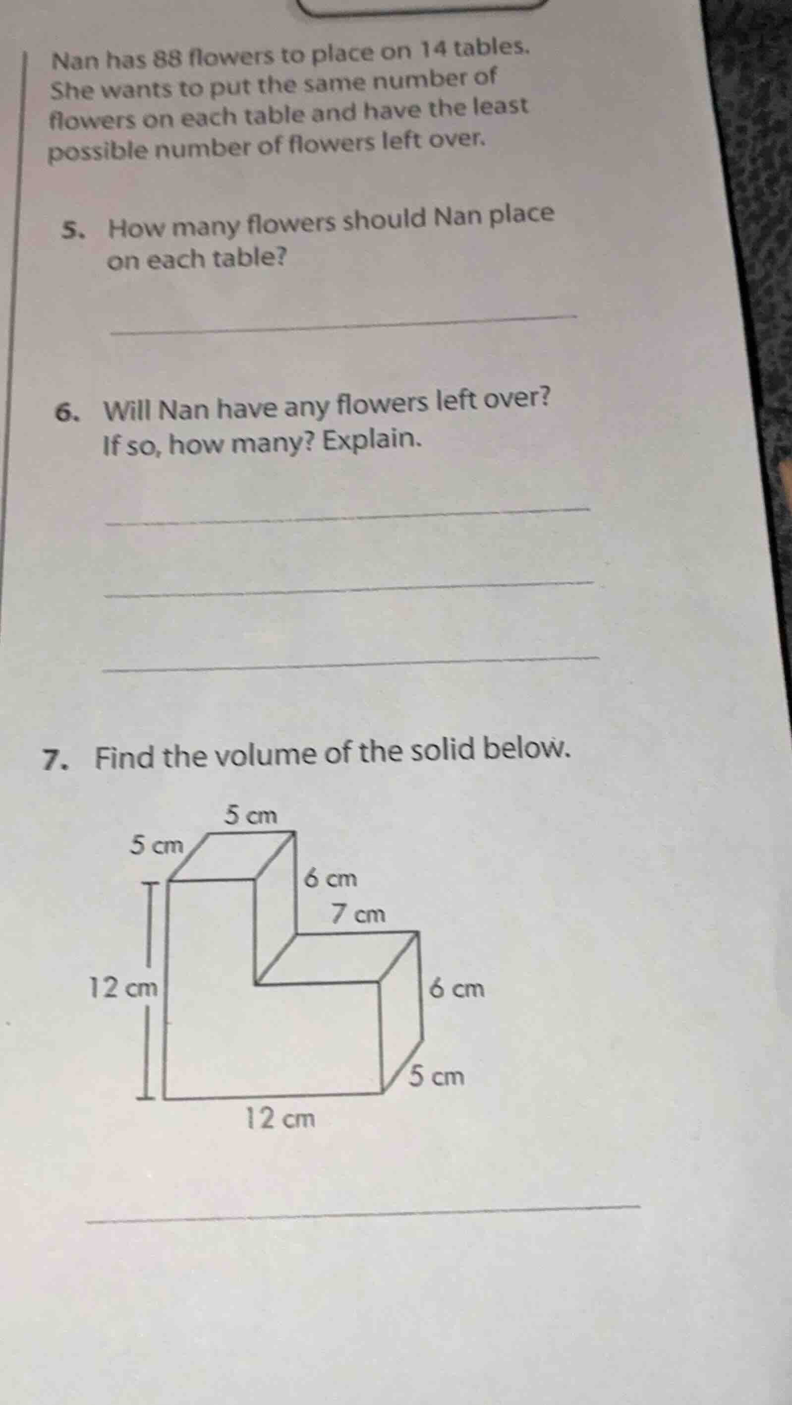 nan has 88 flowers to place on 14 tables. she wants to put the same num…