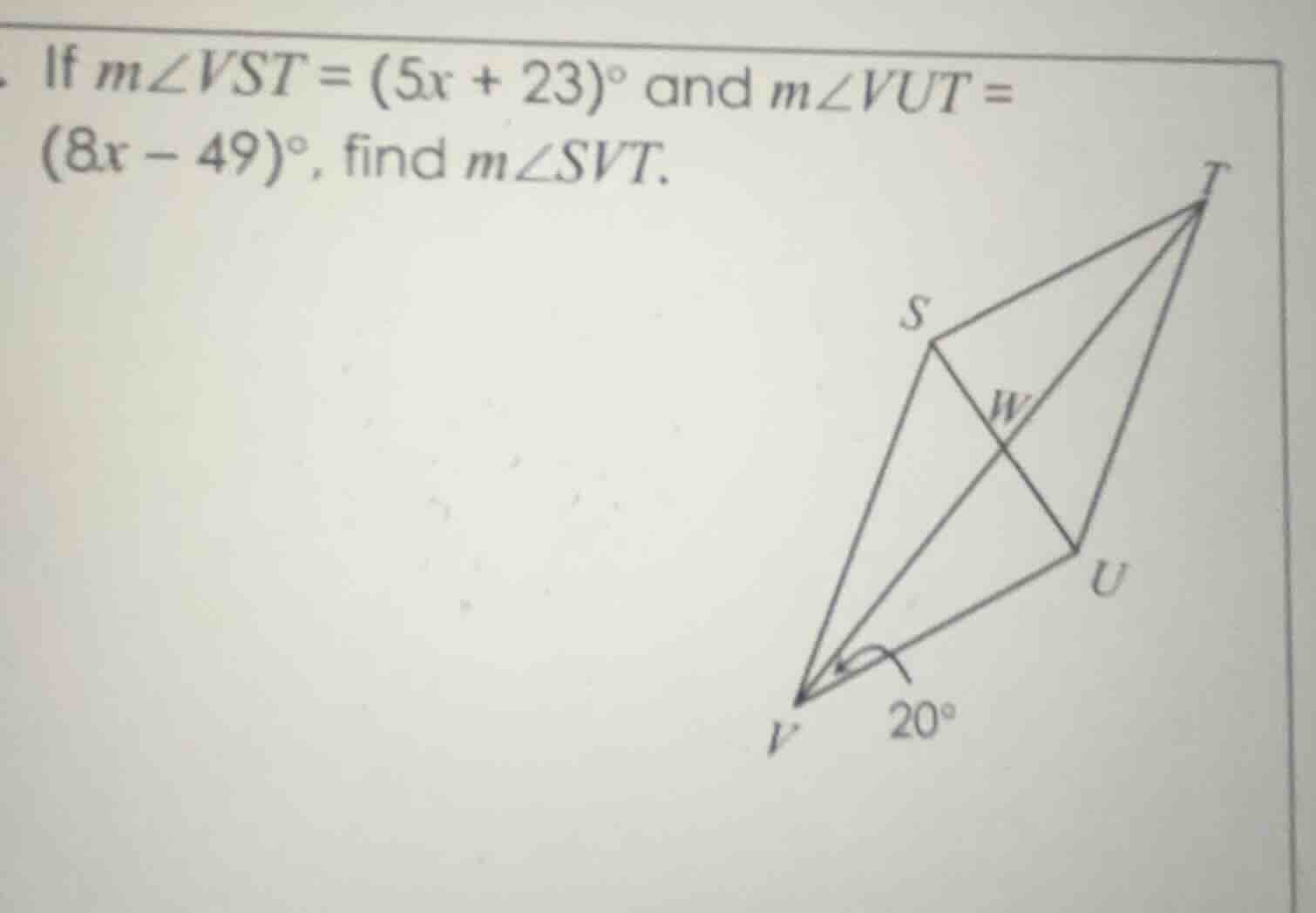 if $m\\angle vst = (5x + 23)^\\circ$ and $m\\angle vut = (8x - 49)^\\ci…