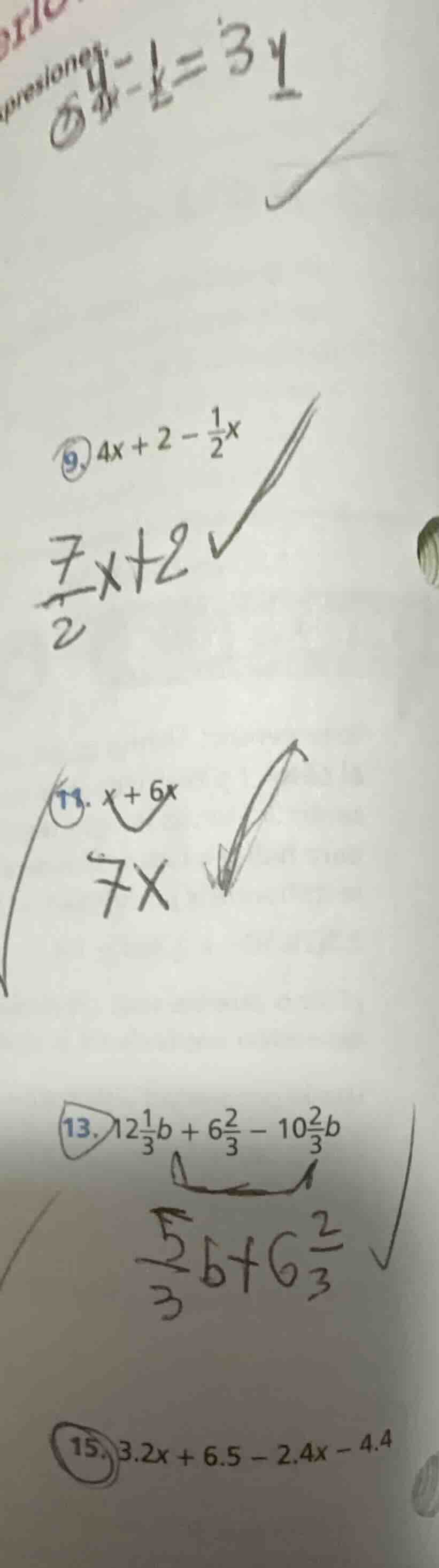 7. $4x - x = 3y$ 9. $4x + 2 - \\frac{1}{2}x$ 11. $x + 6x$ 13. $12\\frac…