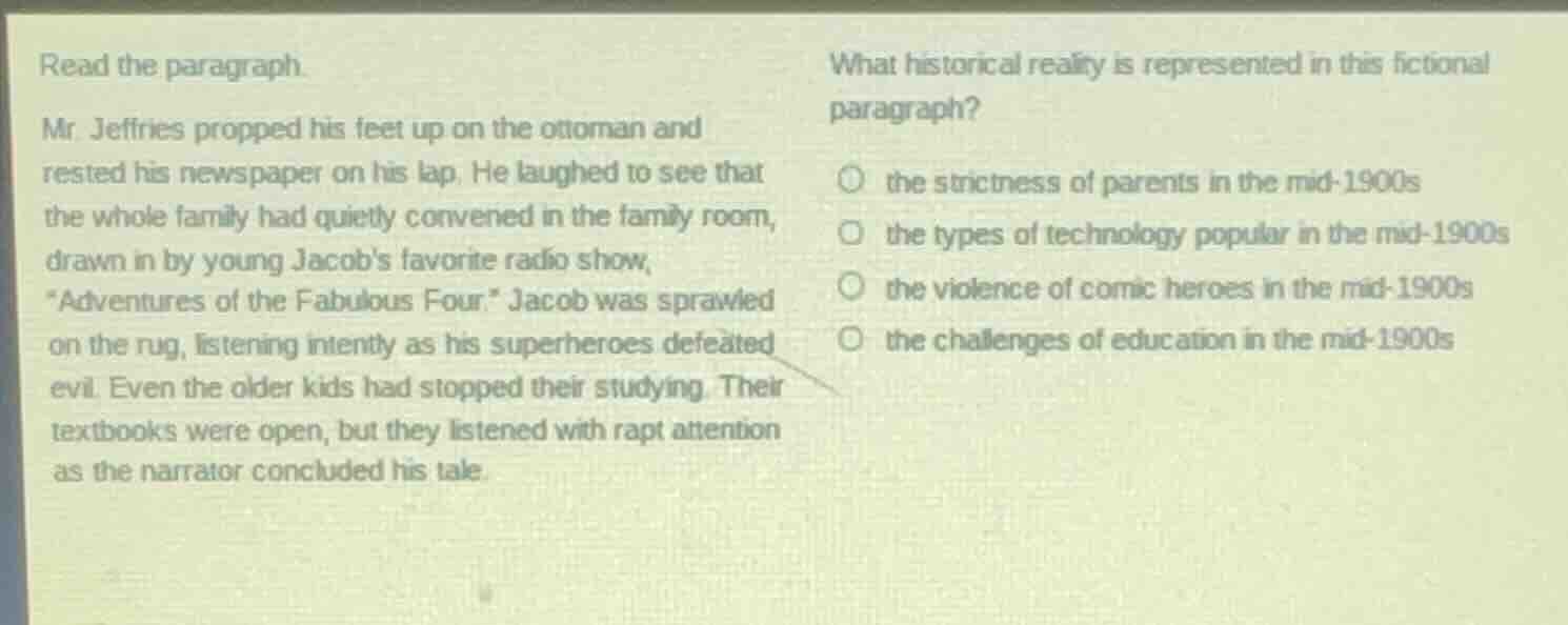 read the paragraph. mr. jeffries propped his feet up on the ottoman and…