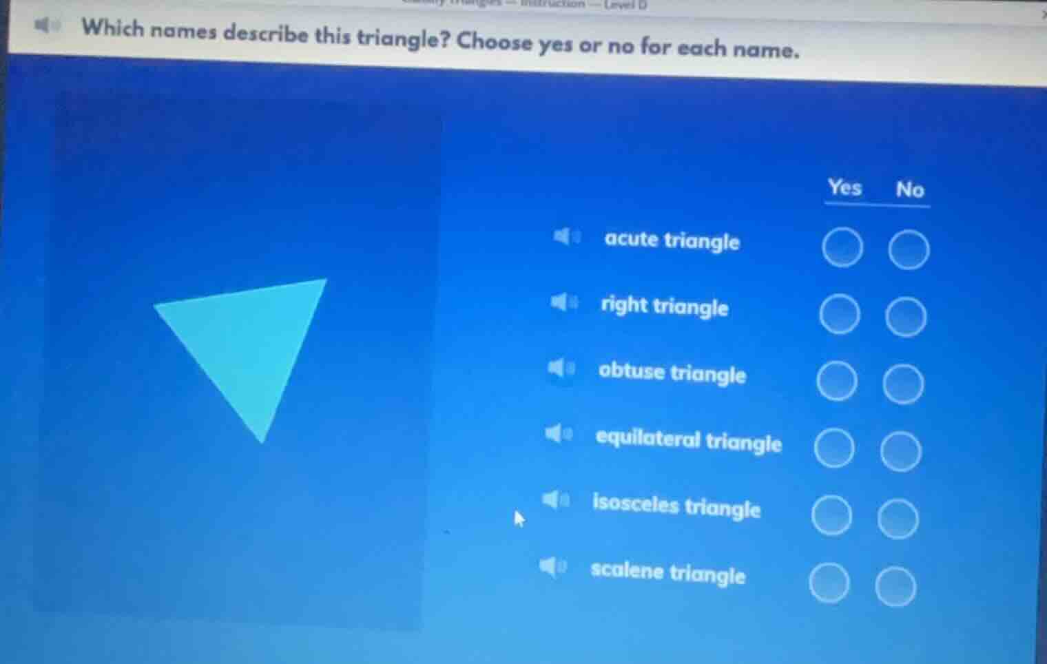 which names describe this triangle? choose yes or no for each name. acu…