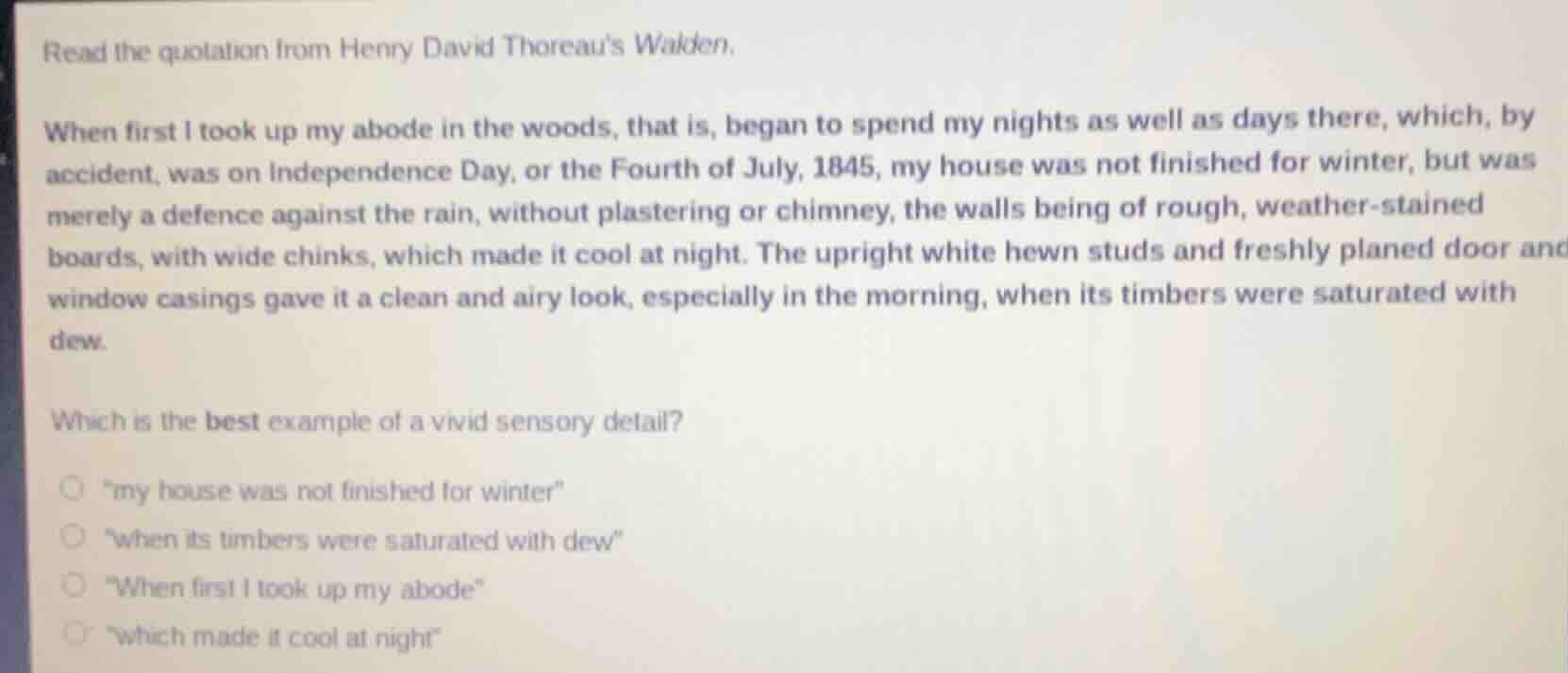 read the quotation from henry david thoreaus walden. when first i took …