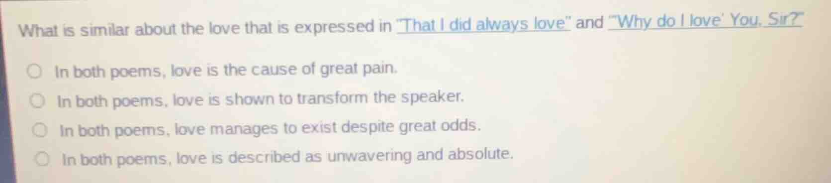 what is similar about the love that is expressed in that i did always l…