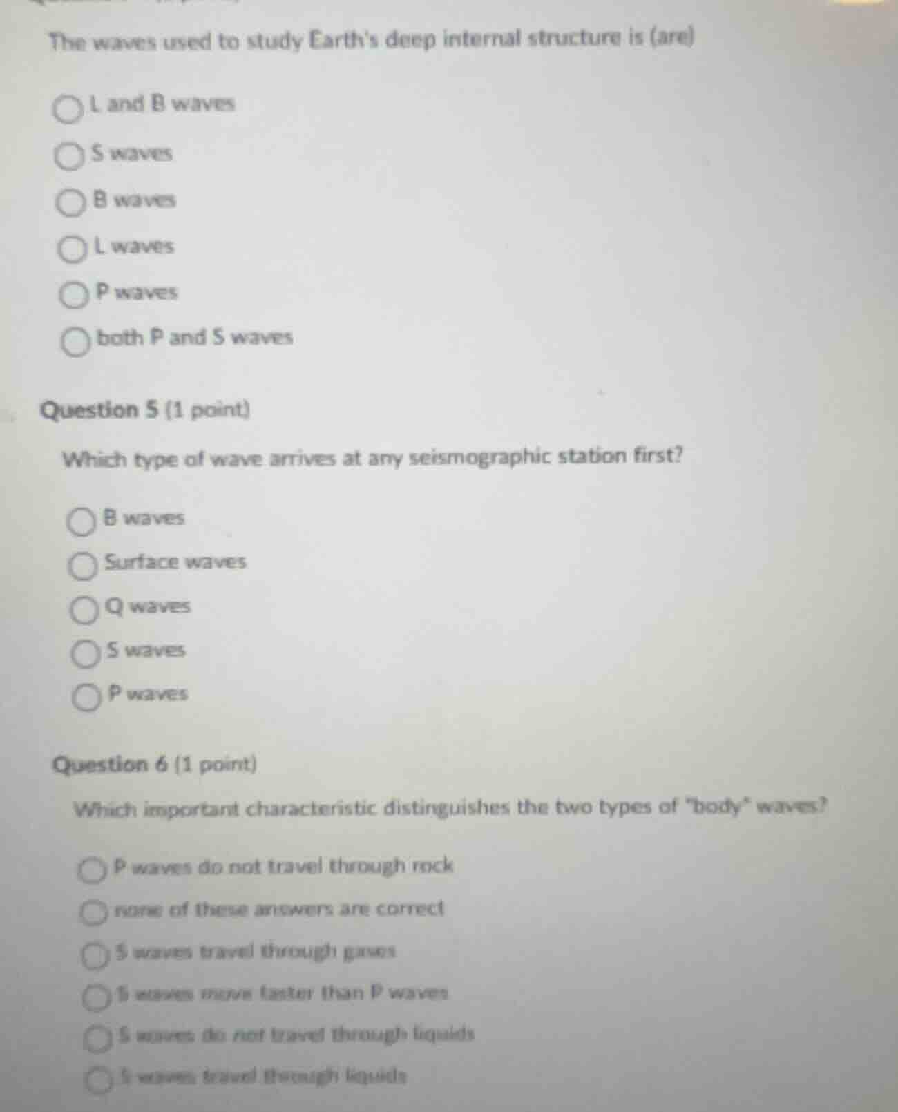 the waves used to study earths deep internal structure is (are)○ l and …