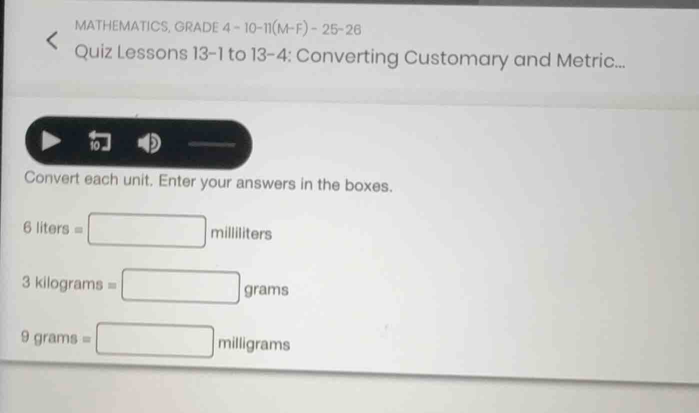 mathematics, grade 4 - 10-11(m-f) - 25-26 quiz lessons 13-1 to 13-4: co…