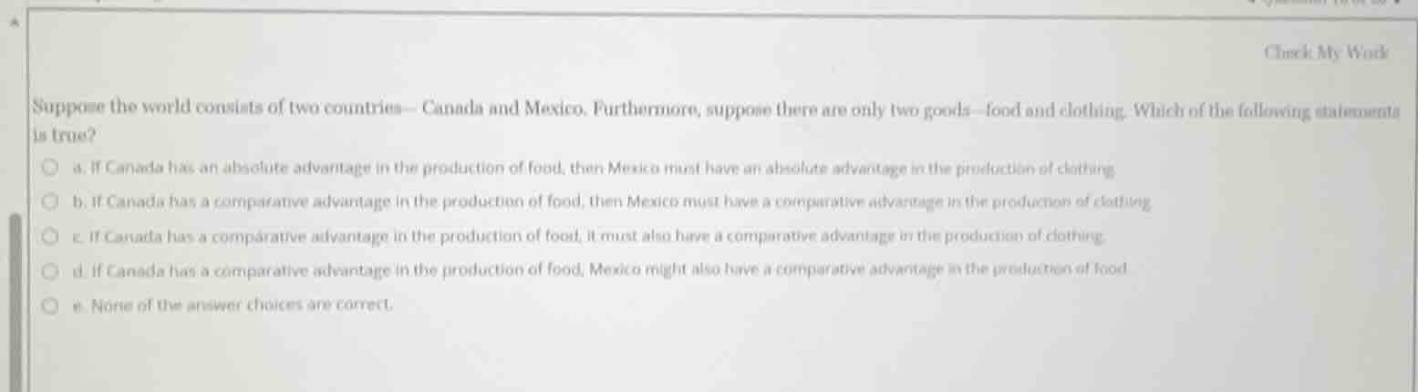 check my work suppose the world consists of two countries— canada and m…