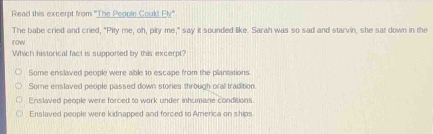 read this excerpt from \the people could fly\. the babe cried and cried…