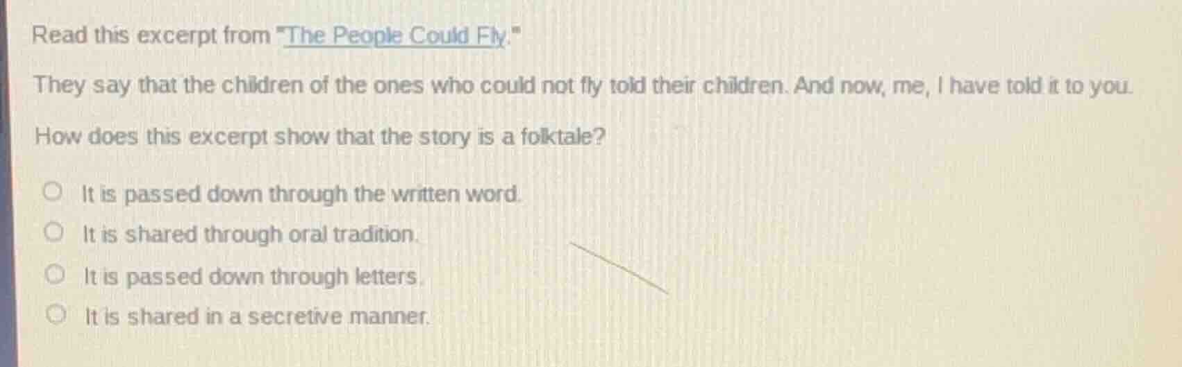 read this excerpt from \the people could fly.\ they say that the childr…